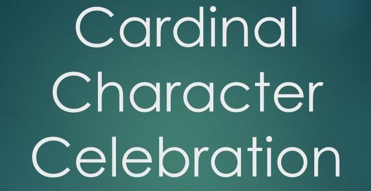   Cardinal Character Celebration Assembly